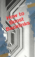 How to Boost Backlinks