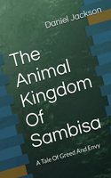 Animal Kingdom Of Sambisa