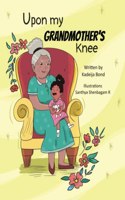 Upon my Grandmother's knee