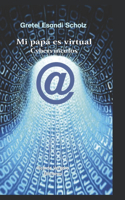 Mi papá es virtual: Cybervínculos