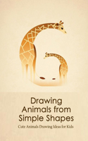 Drawing Animals from Simple Shapes