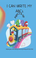 I CAN WRITE MY ABC's