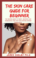 Skin Care Guide for Beginner