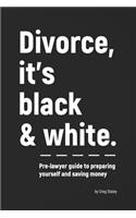 Divorce, It's Black & White