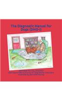 The Diagnostic Manual for Dogs (DMD-I)