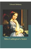 Miss Ludington's Sister