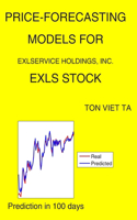Price-Forecasting Models for ExlService Holdings, Inc. EXLS Stock: (1316 NASDAQ Composite Components)