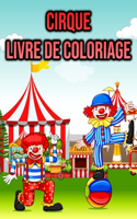 Livre de Coloriage Cirque