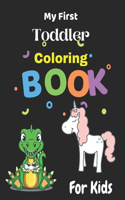 My First Toddler Coloring Book