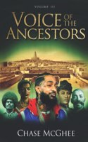 Voice of the Ancestors Volume III: Guns & Butter