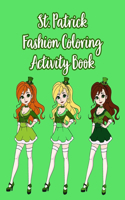 St. Patrick Fashion Coloring Activity Book