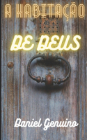 A Habitacao de Deus
