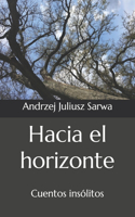 Hacia el horizonte