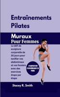 Entraînements Pilates Muraux Pour Femmes