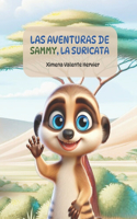 Las Aventuras de Sammy, la Suricata