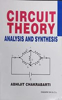 Circuit Theory-Analysis And Synthesis