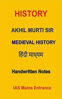 Medieval History Class Notes By Akhil Murti Sir Classes For IAS Mains Entrance in Hindi