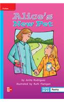Reading Wonders Leveled Reader Alice's New Pet: On-Level Unit 2 Week 5 Grade 2: (Elementary Core Reading)