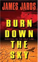 Burn Down the Sky: (English)