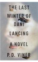 Last Winter of Dani Lancing