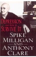 Depression And How To Survive It