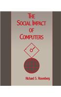 The Social Impact of Computers