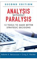 Analysis Without Paralysis