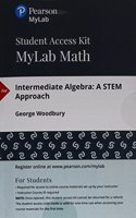 Mylab Math with Pearson Etext -- 24 Month Standalone Access Card -- For Intermediate Algebra: A Stem Approach