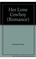 Her Lone Cowboy: (English)