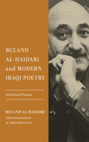 Buland Al-&#7716;aidari and Modern Iraqi Poetry