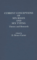 Current Conceptions of Sex Roles and Sex Typing