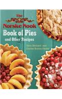 The Norske Nook Book of Pies and Other Recipes