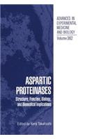 Aspartic Proteinases: Structure, Function, Biology, and Biomedical Implications