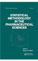 Statistical Methodology in the Pharmaceutical Sciences