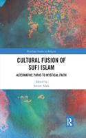 Cultural Fusion of Sufi Islam