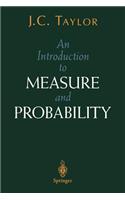 Introduction to Measure and Probability