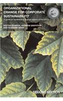 Organizational Change for Corporate Sustainability