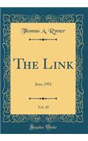 The Link, Vol. 10: June, 1952 (Classic Reprint)
