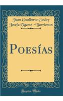 Poesï¿½as (Classic Reprint)