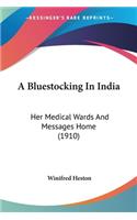 Bluestocking In India