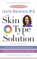The Skin Type Solution: Are You Certain Tthat You Are Using the Optimal Skin Care Products?  Revised and Updated(English)