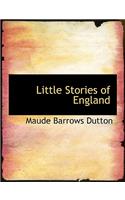 Little Stories of England