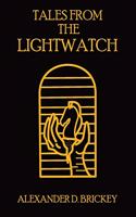 Tales From The Lightwatch