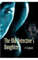 The Old Detective's Daughter