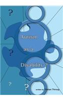 Autism as a Disability?