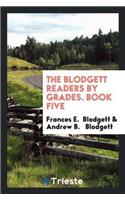 The Blodgett Readers by Grades. Book Five