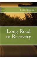 Long Road to Recovery