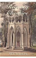 Regency Cheshire: (English)