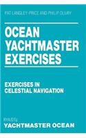 Ocean Yachtmaster Exercises