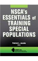 NSCA's Essentials of Training Special Populations